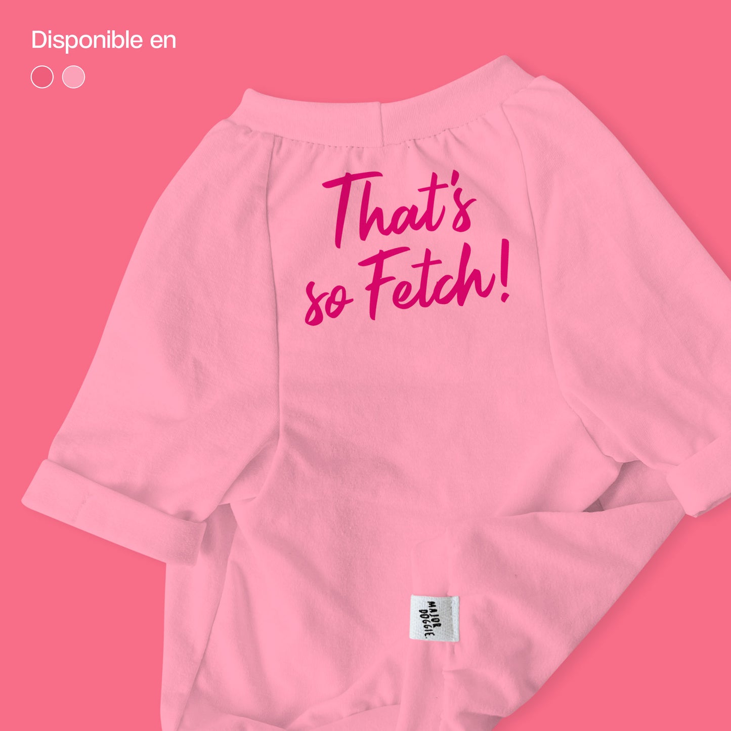 That's so Fetch! | Basic Tee