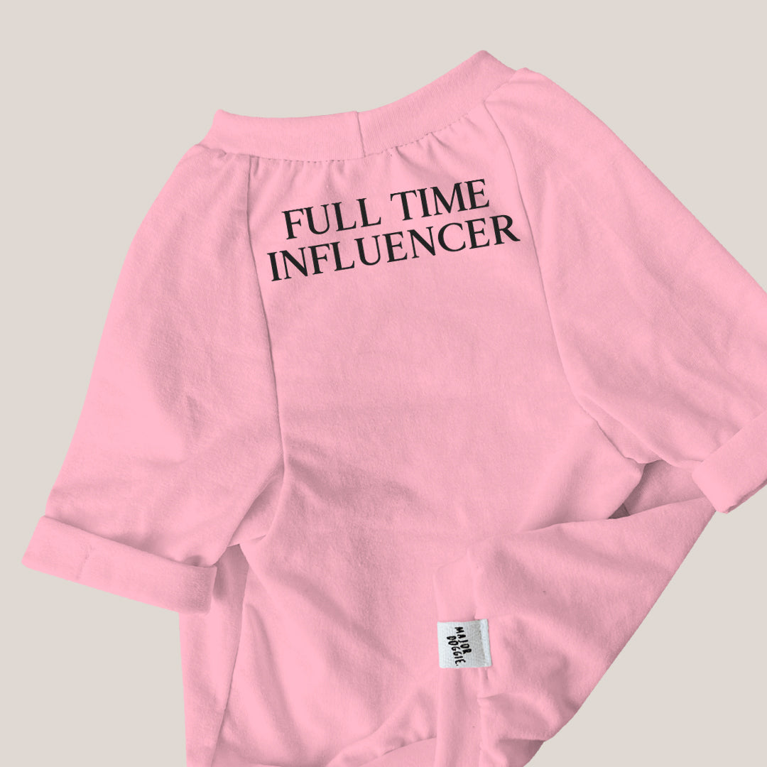 Full time influencer | Basic Tee