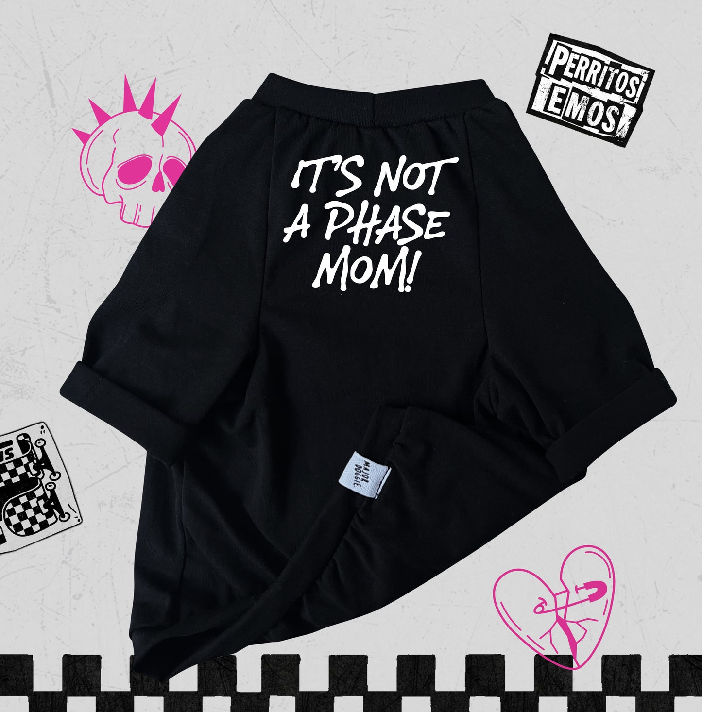 It's not a phase mom! | Basic Tee