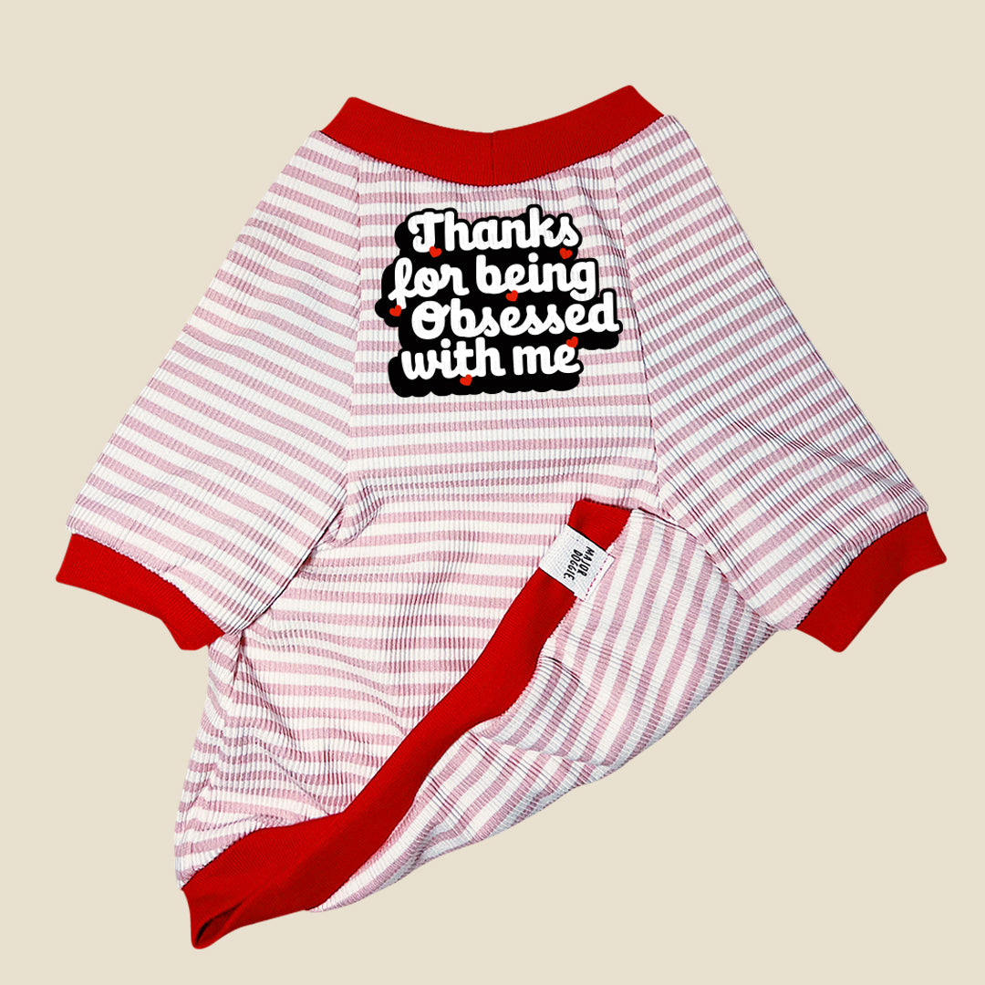 Thanks for being obsessed with me