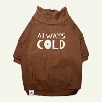 Always Cold | Half-Zip Sweater