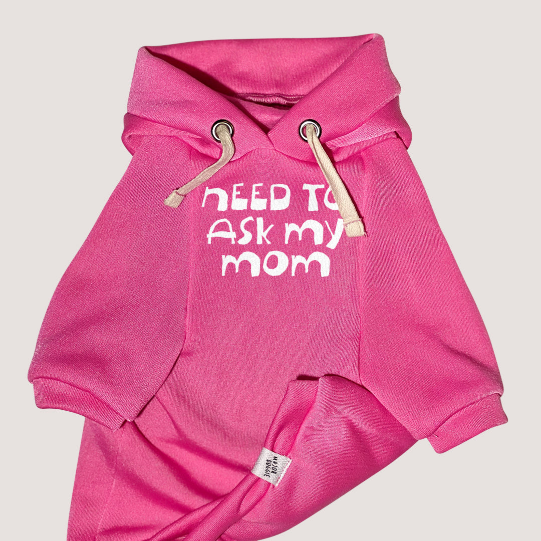 Need to ask my mom | Basic Hoodie