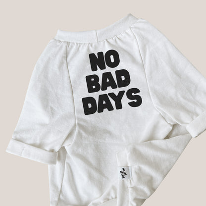 No bad days | Basic Tee