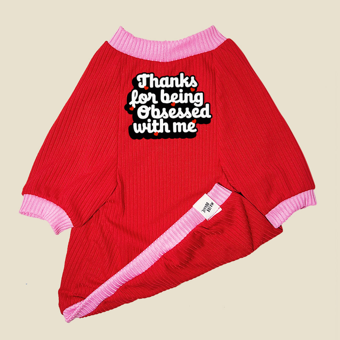 Thanks for being obsessed with me