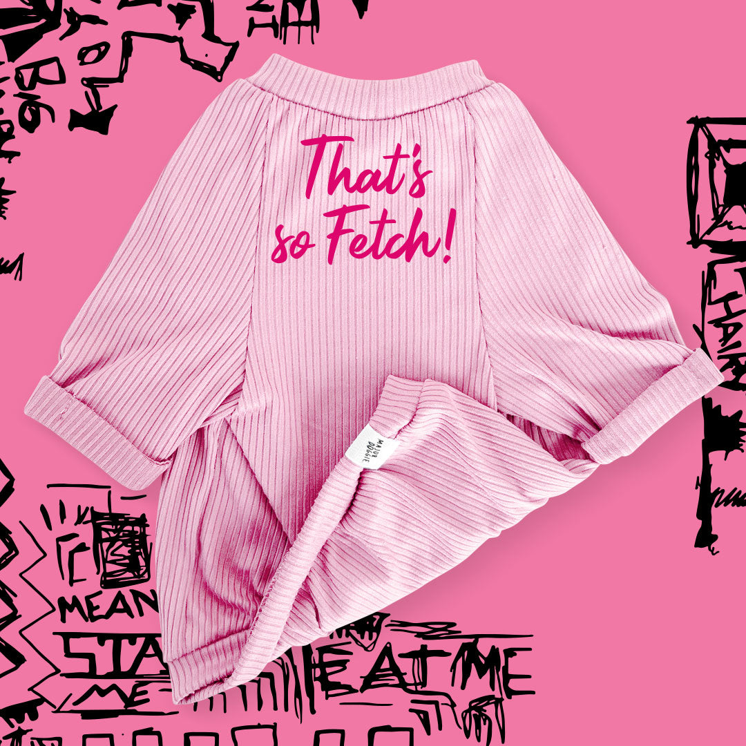 That's so fetch! | Lightweight Tee