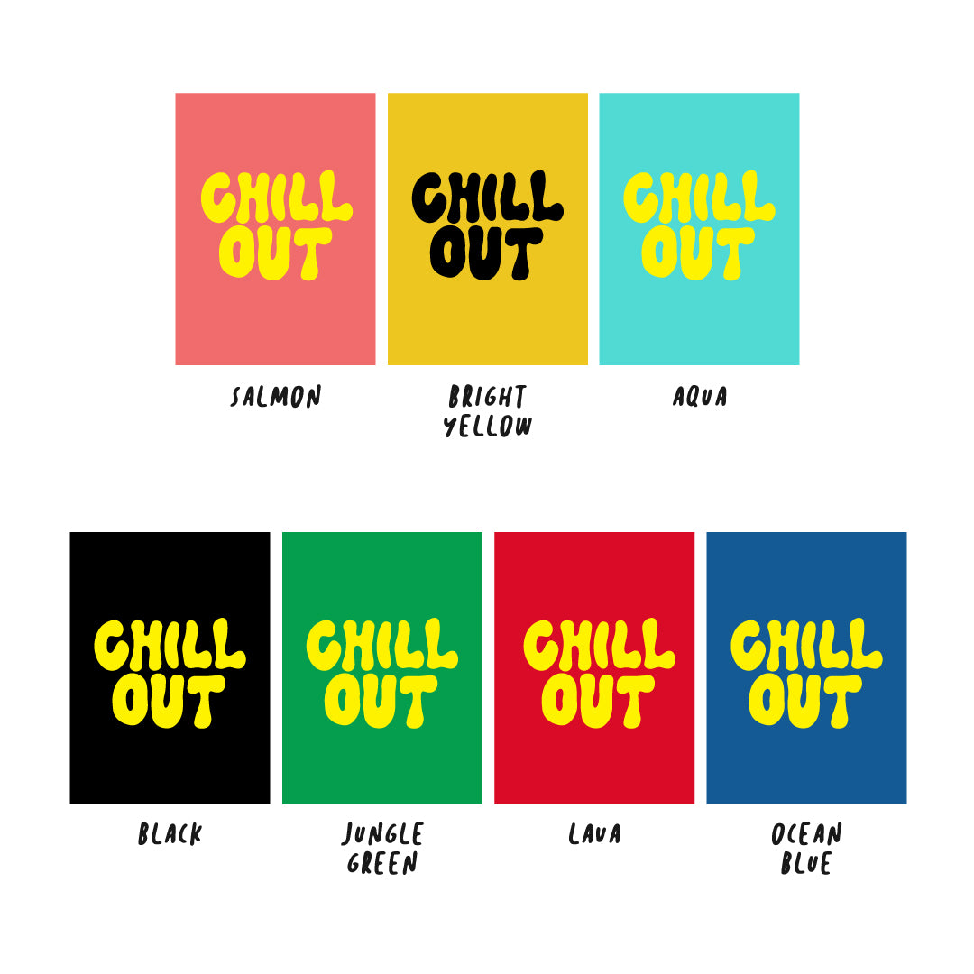 chill out