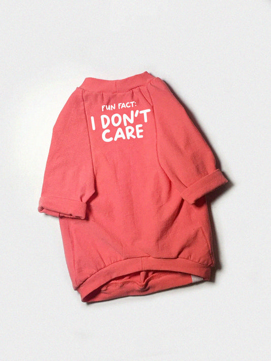 i don't care